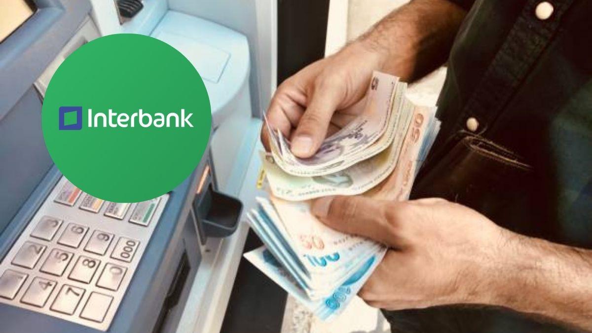Interbank limita extracciones, depósitos y transferencias a quienes tengan este saldo en su cuenta bancaria desde junio